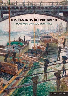 Los caminos del progreso. 9788413693279