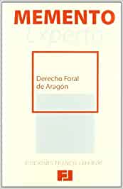 MEMENTO EXPERTO-Derecho foral de Aragón