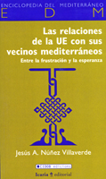 La relaciones de la UE con sus vecinos mediterráneos