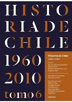 Historia de Chile. 1960-2010. 9789567439843