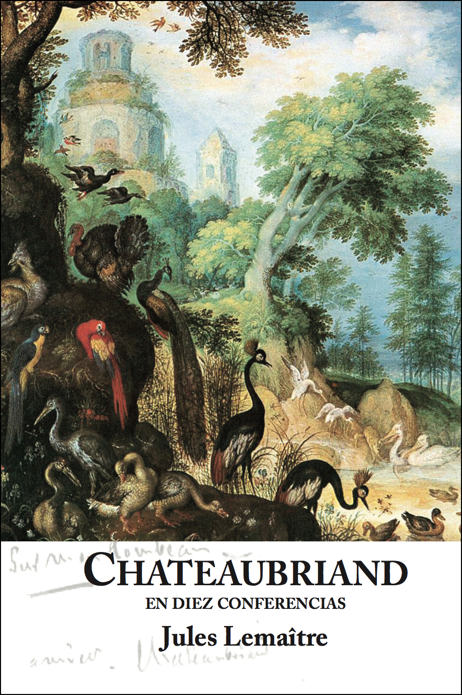 Chateaubriand en diez conferencias. 9788409014842