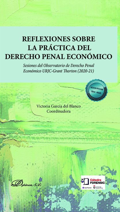 Reflexiones sobre la práctica del Derecho penal económico. 9788411221412