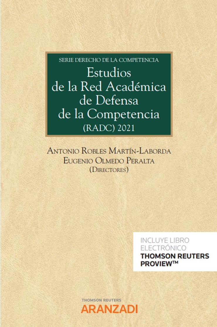 Estudios de la Red Académica de Defensa de la Competencia . 9788413919737