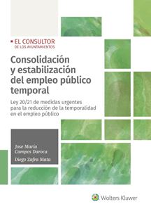 Consolidación y estabilización del empleo público temporal. 9788470528989