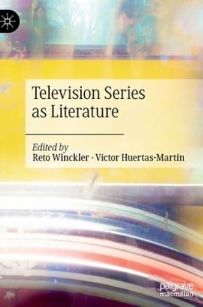 Television Series as Literature. 9789811547195