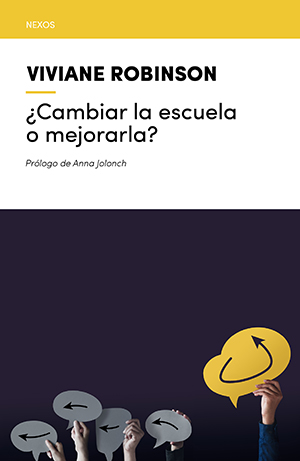 ¿Cambiar la escuela o mejorarla?. 9788418735134