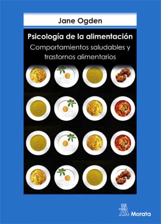 Psicología de la alimentación. 9788471124982