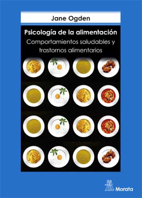 Psicología de la alimentación. 9788471124982