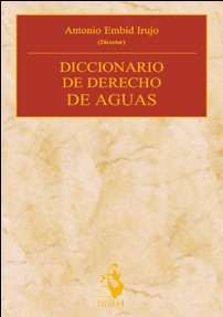 Diccionario de Derecho de aguas