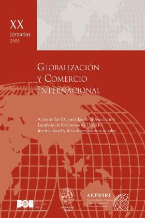 Globalización y comercio internacional