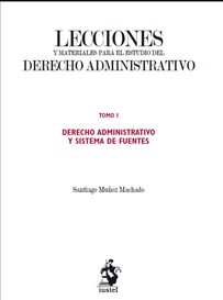 Lecciones y materiales para el estudio del Derecho administrativo. 