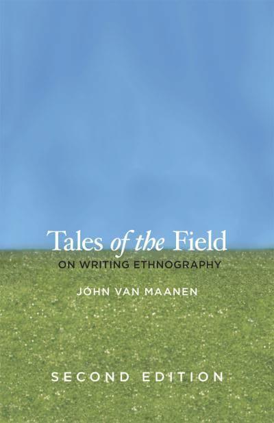 Tales of the Field . 9780226849645