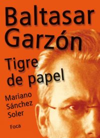 Baltasar Garzón. 9788495440532