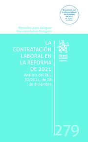 La contratación laboral en la Reforma de 2021. 9788411302951