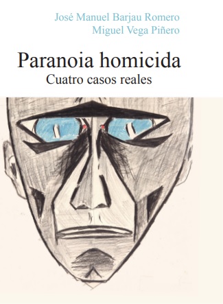 Paranoia homicida. 9788417252205