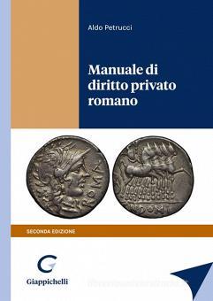 Manuale di diritto privato romano. 9788892121782