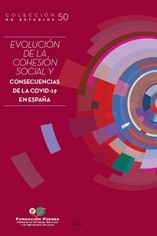 Evolución de la cohesión social y consecuencias de la Covid-19 en España