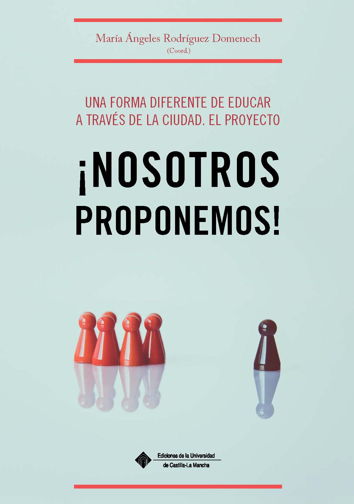 Una forma diferente de educar a través de la ciudad. El proyecto. 9788490444658