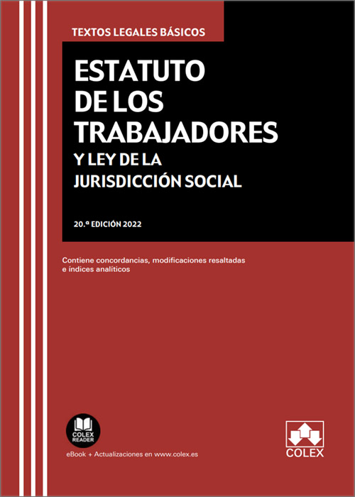 Estatuto de los Trabajadores y Ley de la Jurisdicción Social. 9788413594491