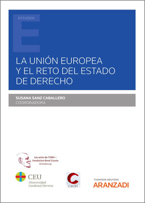 La Unión Europea y el reto del Estado de Derecho