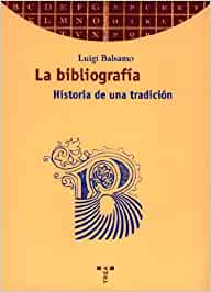 La bibliografía. 9788489427990