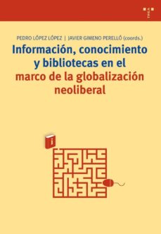 Información, conocimiento y bibliotecas. 9788497041591