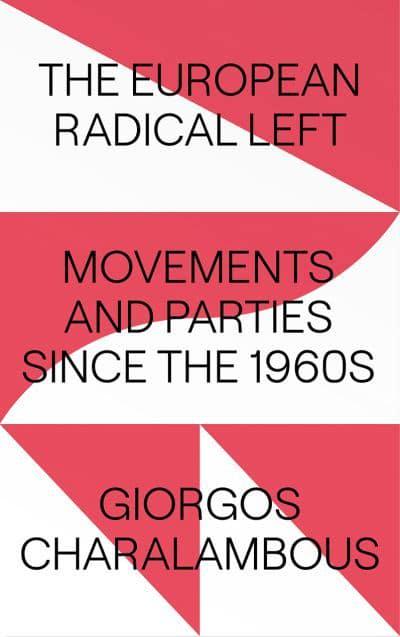 The European Radical Left. 9780745340524