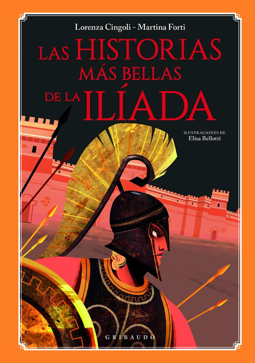 Las historias más bellas de la Ilíada