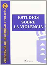 Estudios sobre la violencia