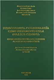 Derecho penal y criminología como fundamento de la política criminal