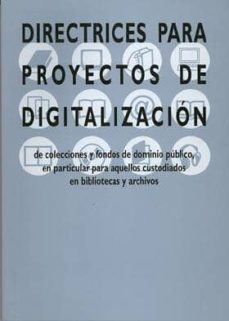 Directrices para proyectos de digitalización