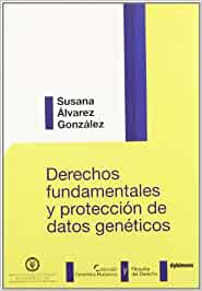 Derechos fundamentales y protección de datos genéticos