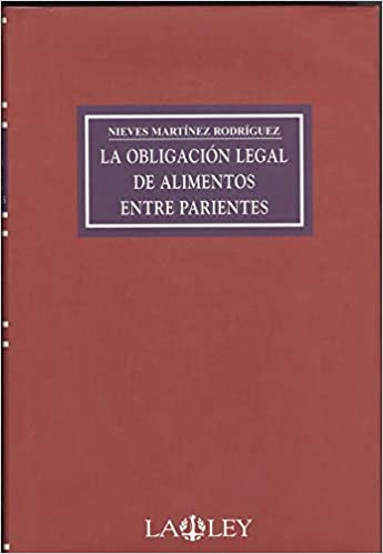 La obligación legal de alimentos entre parientes