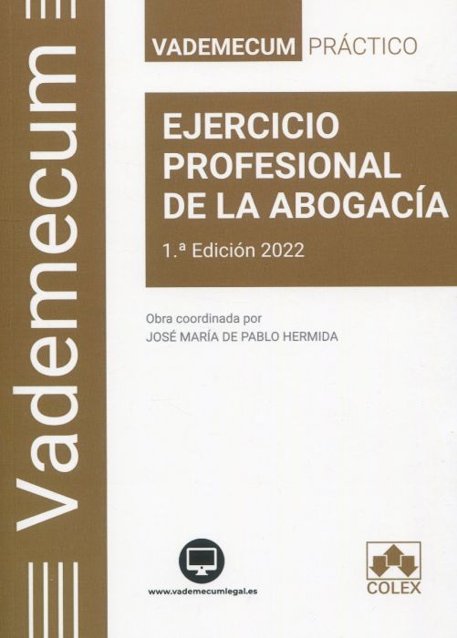 Ejercicio profesional de la Abogacía. 9788413593784