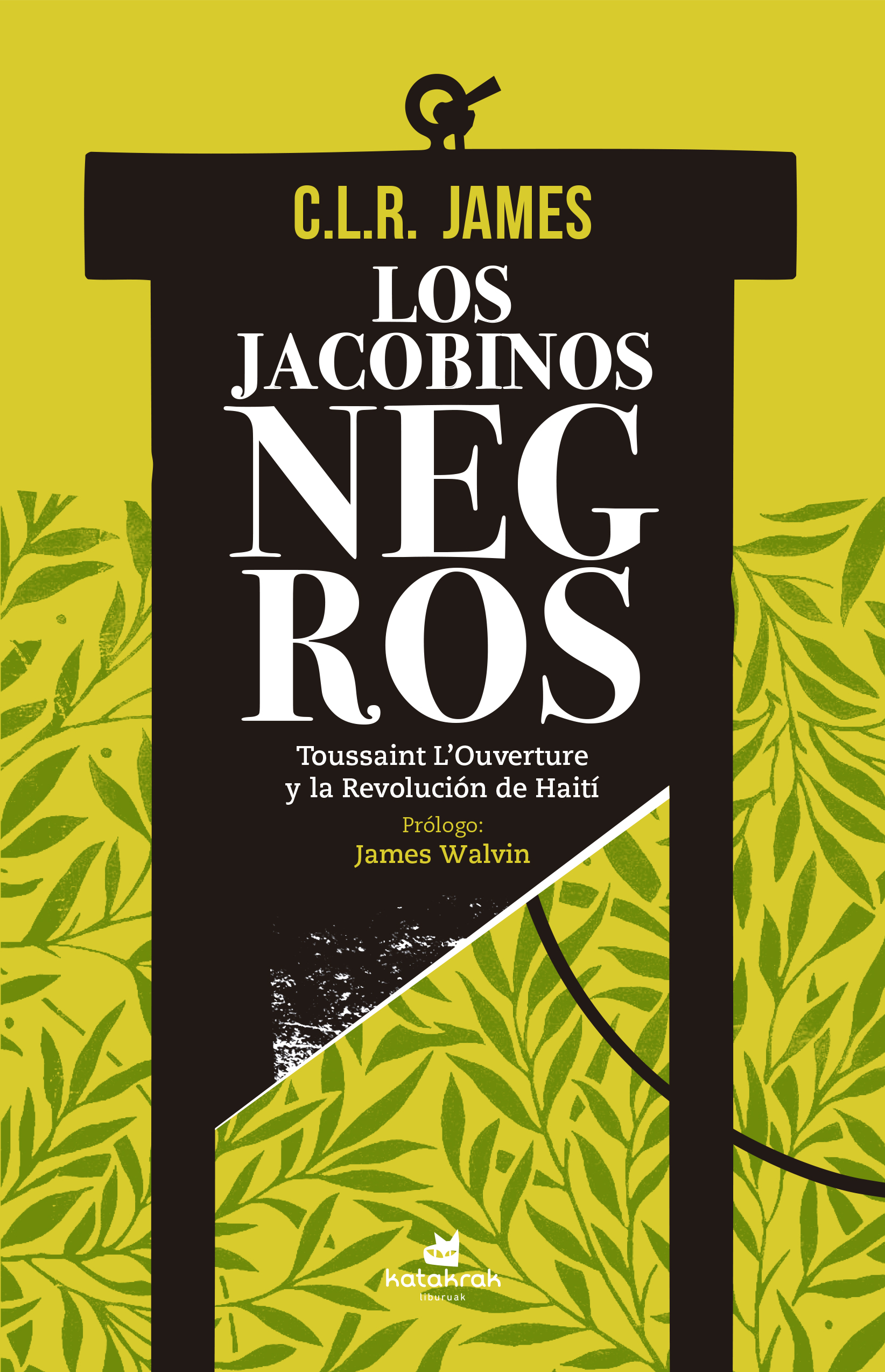 Los jacobinos negros. 9788416946693