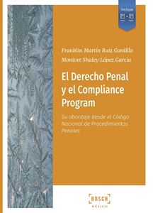 El Derecho Penal y el Compliance Program. 9788490905913