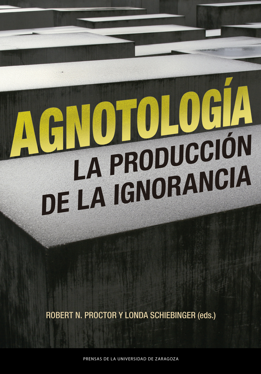 Agnotología. 9788413403854