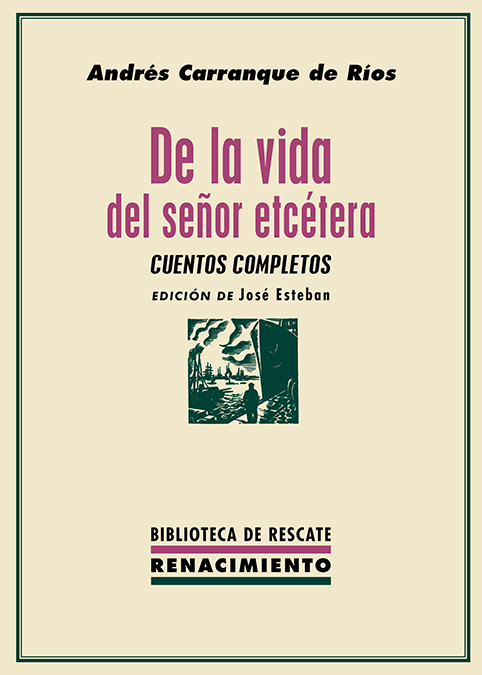 De la vida del señor etcétera. 9788419231192