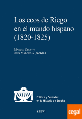 Los ecos de Riego en el mundo hispano. 9788425919275