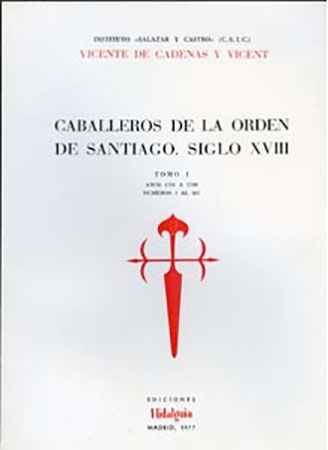 Caballeros de la Orden de Santiago: Siglo XVIII