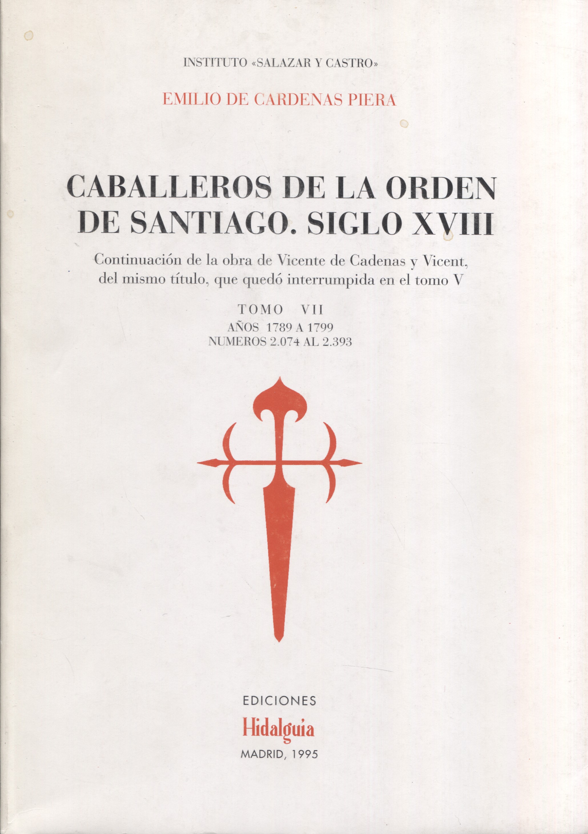 Caballeros de la Orden de Santiago. Siglo XVIII