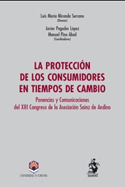 La protección de los consumidores en tiempos de cambio. 9788498902679