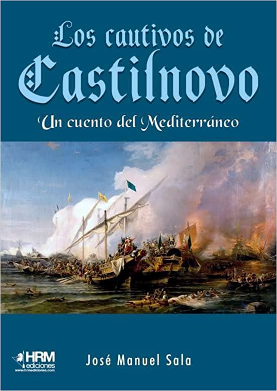 Los cautivos de Castilnovo. 9788417859510