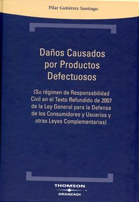 Daños causados por productos defectuosos