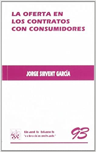 La oferta en los contratos con consumidores