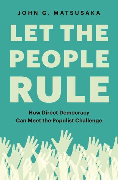 Let the people rule. 9780691199740