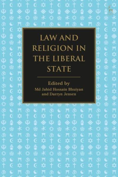 Law and religion in the liberal state. 9781509943845