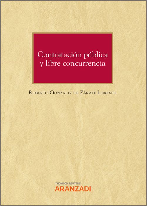 Contratación pública y libre concurrencia