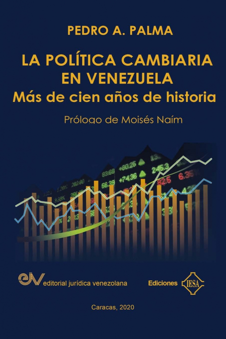 La política cambiaria en Venezuela. 9789803654818