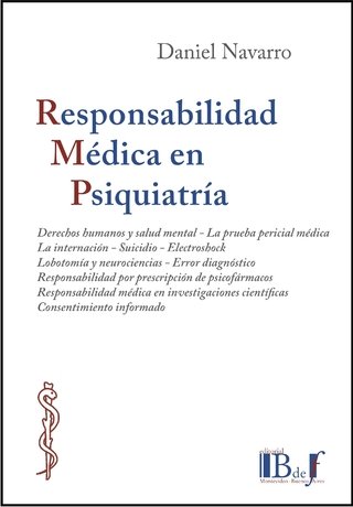 Responsabilidad médica en Psiquiatría. 9789915650517